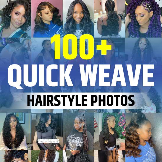 Quick Weave Hairstyles