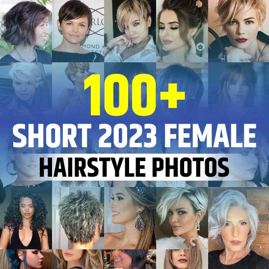 Short Hairstyles 2023 Female