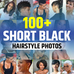 Short Hairstyles for Black Women