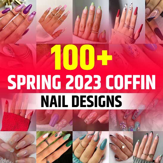 Spring Nails 2023 Coffin