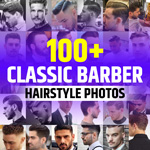 Classic Barber Shop Hairstyles