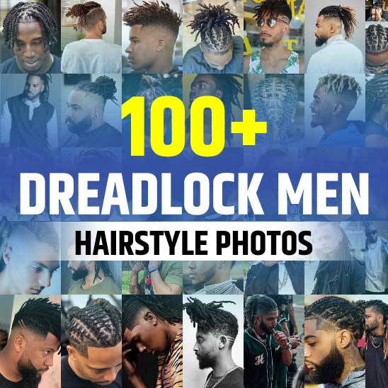 Dreadlock Hairstyles for Men