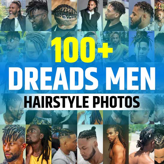 Dreads Hairstyles Men