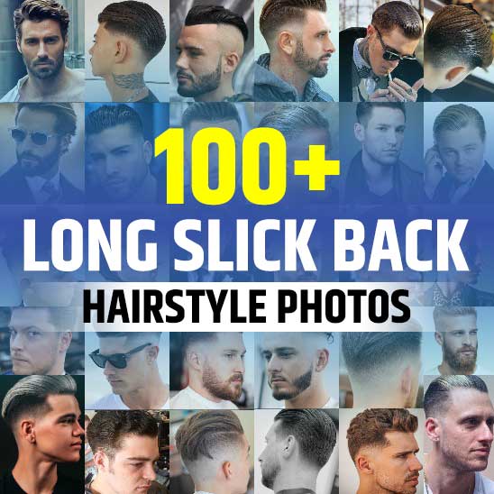 Long Slick Back Hairstyles