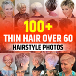Short Hairstyles for Thinning Hair Over 60