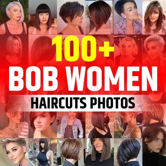 Bob Haircuts for Women