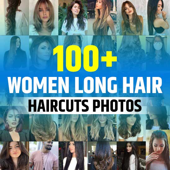 Haircuts for Women Long Hair