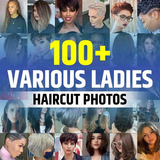 Various Haircuts for Ladies