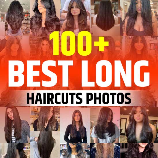 Best Haircut for Long Hair