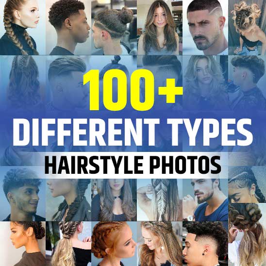 Different Types of Hairstyles