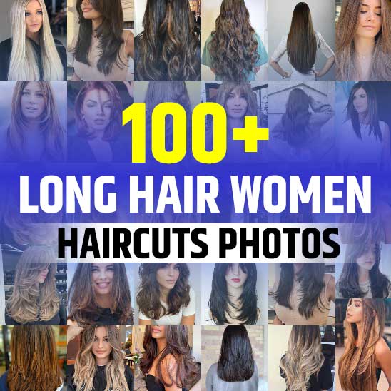 Long Hair Haircuts for Women