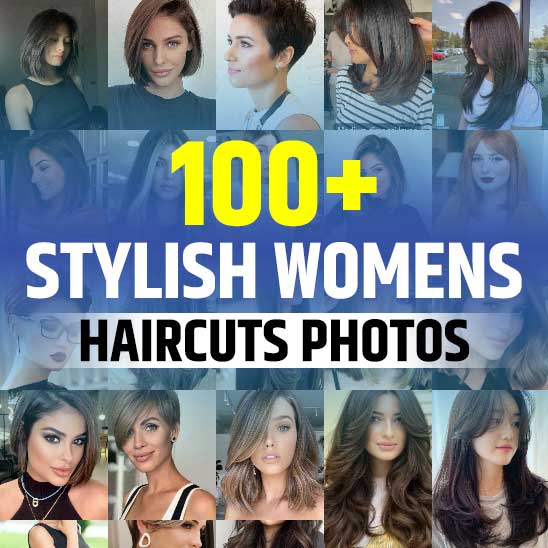 Stylish Haircuts for Womens