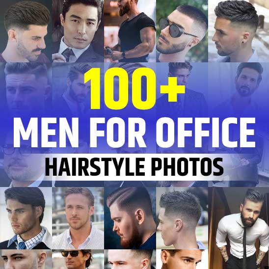 Hairstyles for Men for Office