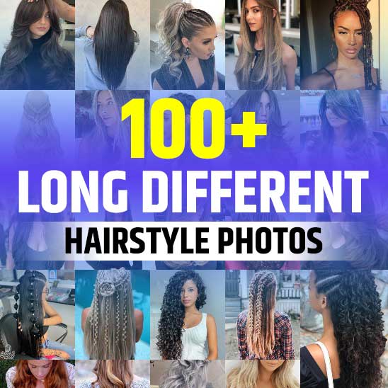 Long Different Hairstyles